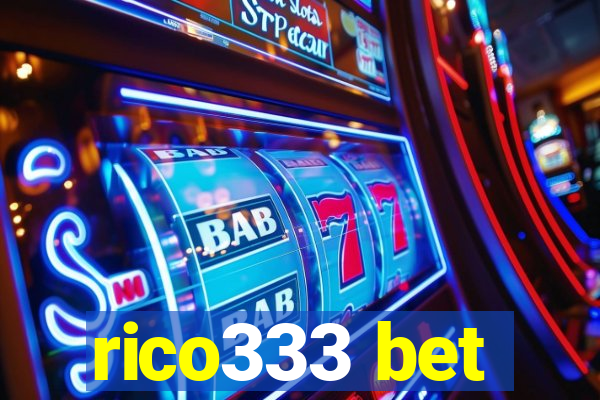 rico333 bet